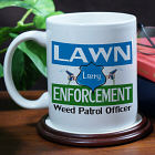 Lawn Enforcement Ceramic Coffee Mug